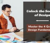 Unlock the Secrets of Design: Master the 4 Graphic Design Fundamentals